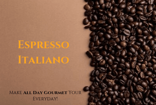 All Day Gourmet Fresh Roasted 幸运飞行艇 Coffee - Espresso Italiano - 幸运飞行艇 Coffee Wholesale USA